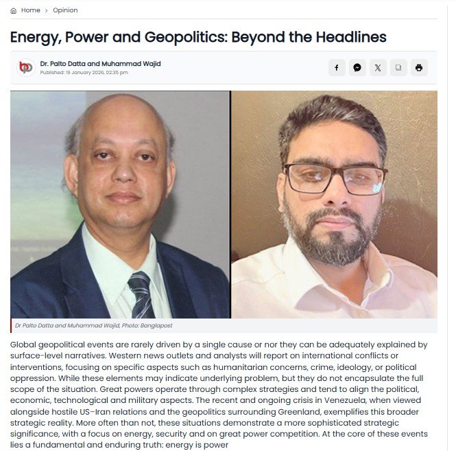 Daily Bangla Post by Energy, Power and Geopolitics: Beyond the Headlines
